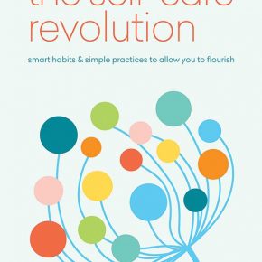 The Self-Care Revolution
